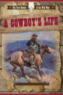 A Cowboy's Life