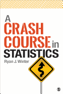 A Crash Course in Statistics