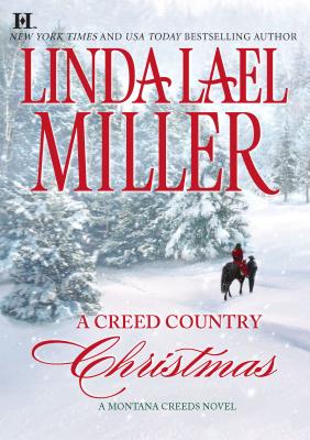 A Creed Country Christmas - Miller, Linda Lael