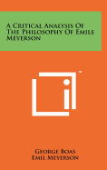 A Critical Analysis of the Philosophy of Emile Meyerson