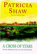 A Cross of Stars - Shaw, Patricia