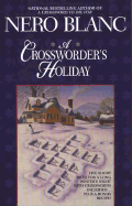 A Crossworder's Holiday - Blanc, Nero