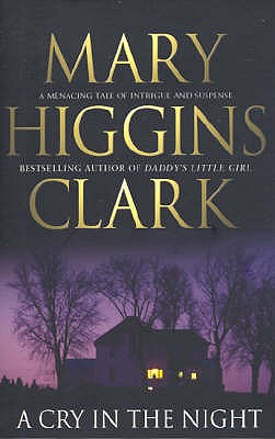 A Cry In The Night - Clark, Mary Higgins