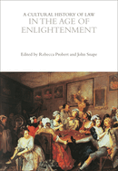 A Cultural History of Law in the Age of Enlightenment
