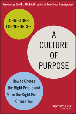 A Culture of Purpose - Lueneburger, Christoph