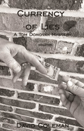 A Currency of Lies: A Tom Donovan Mystery
