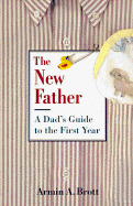 A Dad's Guide to the First Year