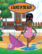 A Dance in the Rain