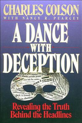 A Dance with Deception - Colson, Charles W
