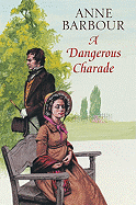 A Dangerous Charade