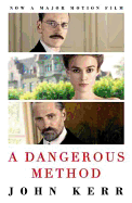 A Dangerous Method: The Story of Jung, Freud and Sabina Spielrein
