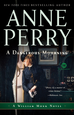 A Dangerous Mourning - Perry, Anne