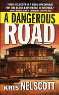 A Dangerous Road