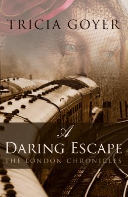 A Daring Escape - Goyer, Tricia