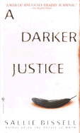 A Darker Justice