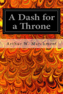 A Dash for a Throne