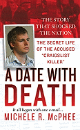 A Date with Death: The Secret Life of the Accused "Craigslist Killer"