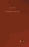 A Daughter of the Rich