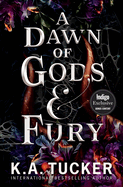 A Dawn of Gods and Fury - Indigo Exclusive