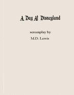 A Day At Disneyland: screenplay
