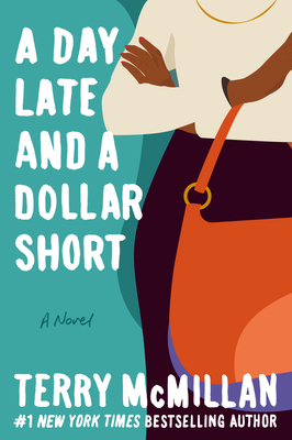 A Day Late and a Dollar Short - McMillan, Terry