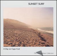 A Day on Cape Cod: Sunset Surf - Various Artists