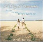 A Day To Remember: Music For Your Beach Wedding - The ONeill Brothers