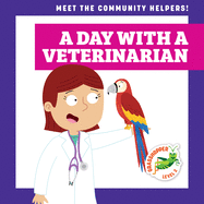 A Day with a Veterinarian