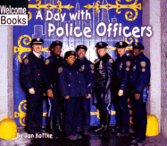 A Day with Police Officers