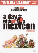 A Day Without a Mexican - Sergio Arau
