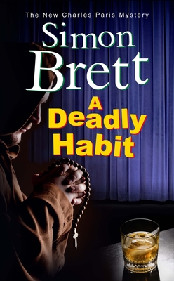 A Deadly Habit - Brett, Simon