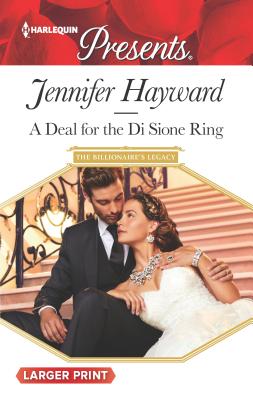 A Deal for the Di Sione Ring - Hayward, Jennifer