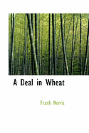 A Deal in Wheat