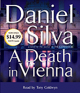 A Death in Vienna - Silva, Daniel, and Goldwyn, Tony (Read by)