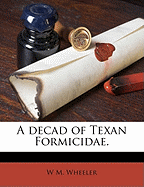 A Decad of Texan Formicidae.