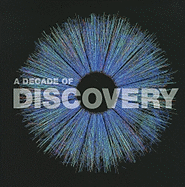 A Decade of Discovery