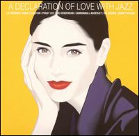 A Declaration of Love with Jazz - Various Artists