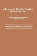 A Defense of Christian Theology Against John Hick