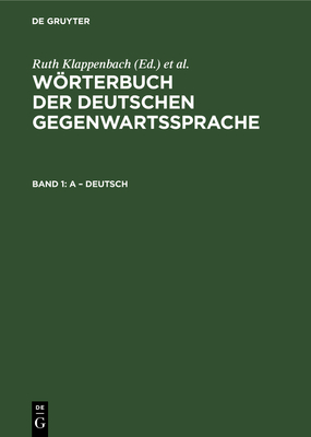 A - Deutsch - Klappenbach, R (Editor), and Malige-Klappenbach, H (Editor)