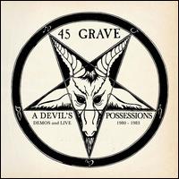 A Devil's Possessions - 45 Grave