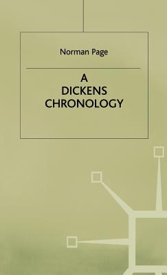 A Dickens Chronology - Page, Norman