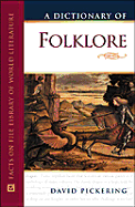 A Dictionary of Folklore