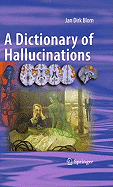 A Dictionary of Hallucinations