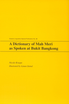 A Dictionary of Mah Meri - Poulton, M. (Translated by)