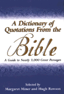 A Dictionary of Quotations Fro