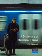 A Dictionary of Statistical Terms