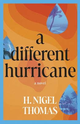 A Different Hurricane - Thomas, H Nigel