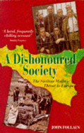 A Dishonoured Society