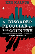 A Disorder Peculiar to the Country
