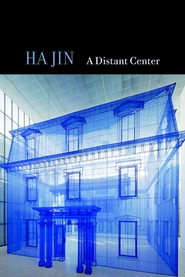 A Distant Center - Jin, Ha